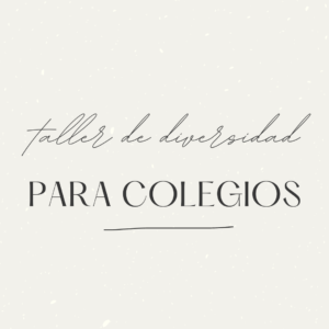 Taller educativo de diversidad para colegios
