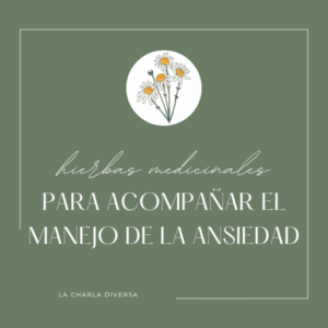 Mini guía hierbas medicinales para la ansiedad